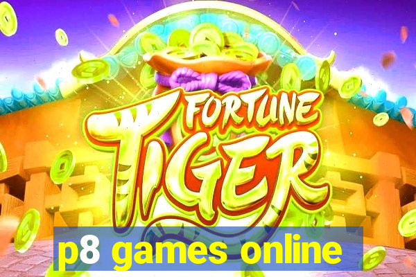 p8 games online